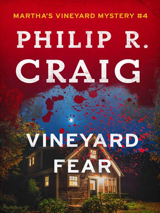 Title details for Vineyard Fear by Philip R. Craig - Wait list